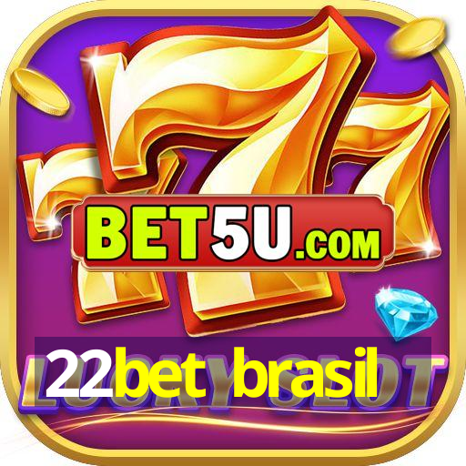 22bet brasil